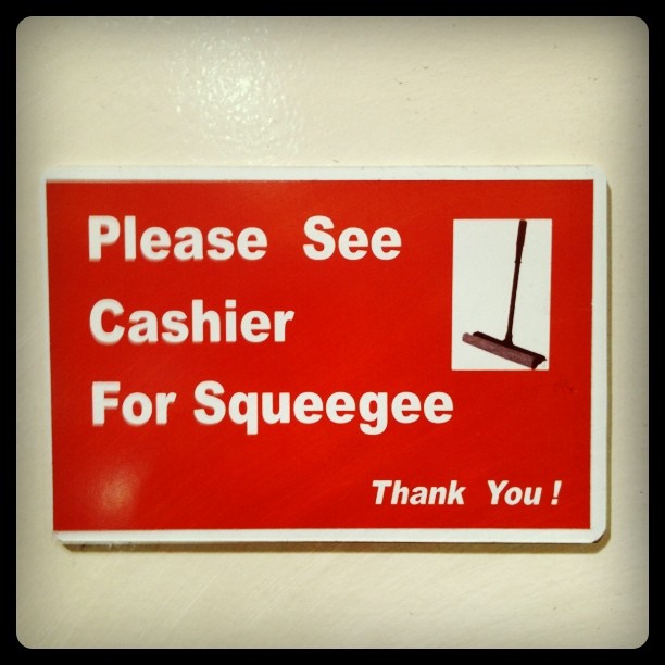 Need a squeegee?